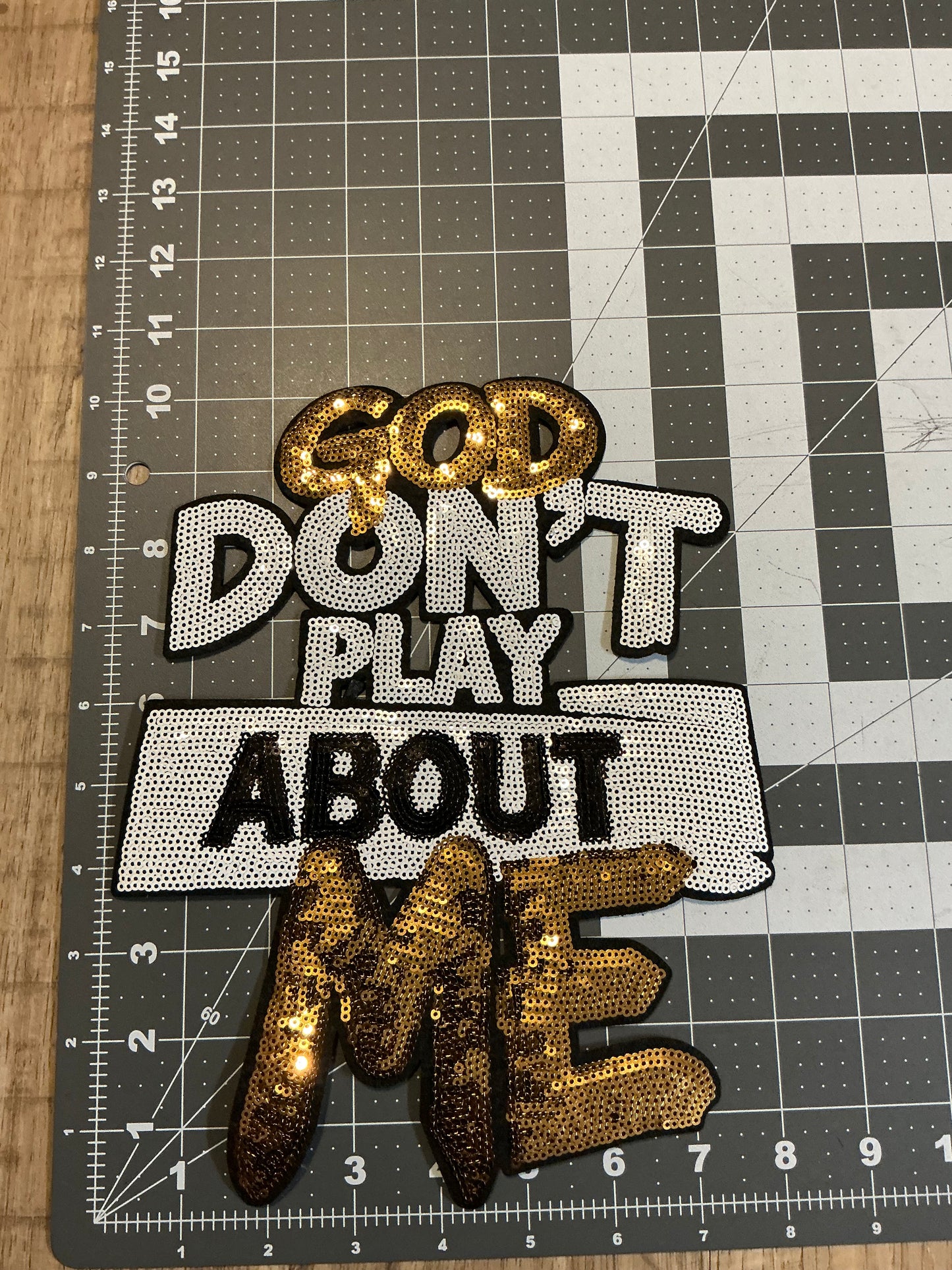 God don’t play about me patches