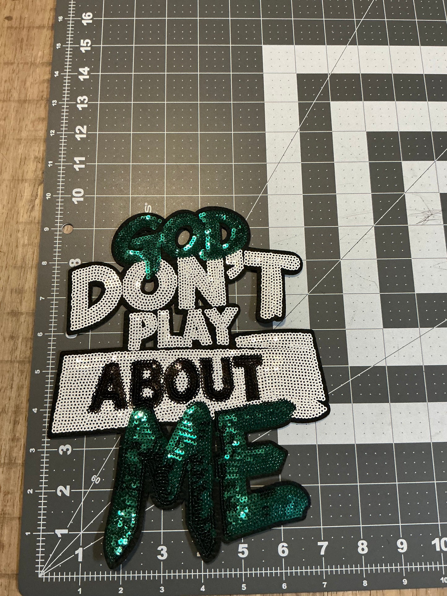 God don’t play about me patches