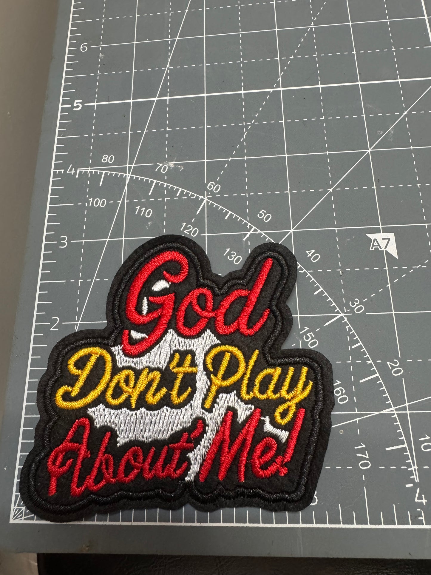 God don’t play me ( red)